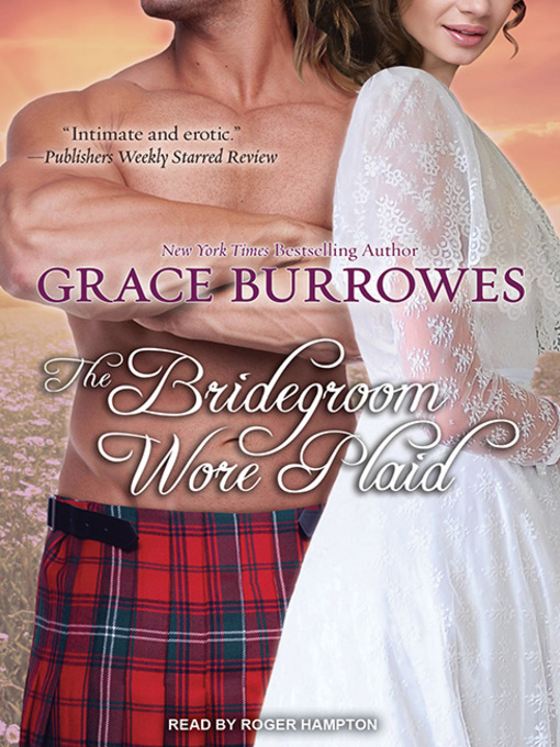 Title details for The Bridegroom Wore Plaid by Grace Burrowes - Wait list